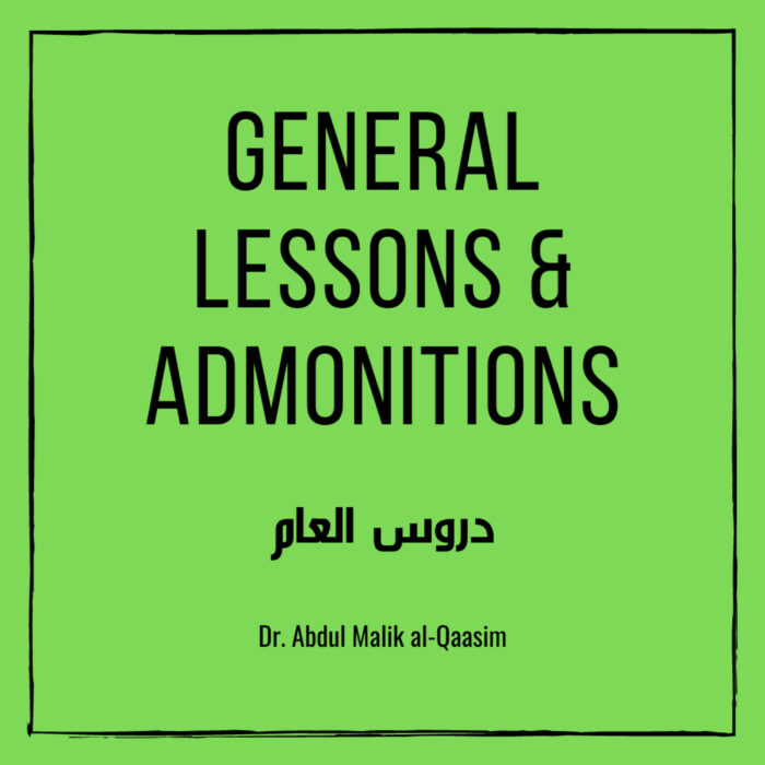 General Lessons & Admonitions – 29